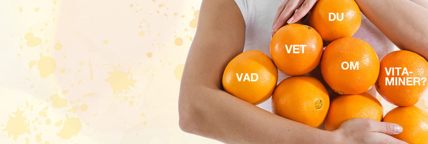 Vad kan du om vitaminer? Vad kan du om vitaminer?
